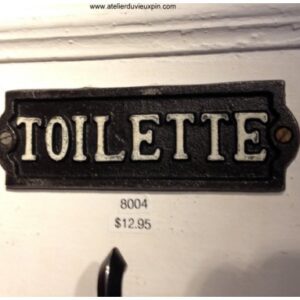 plaque ''Toilette'' en fonte peint à la main